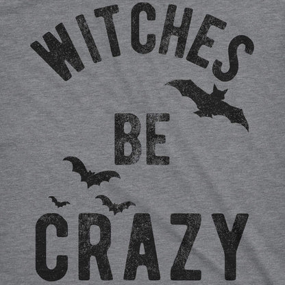 Womens Witches Be Crazy T Shirt Funny Party Tee for Ladies Funny T Shirts Halloween Tops for Women Women's Novelty Tees Dark Grey XL
